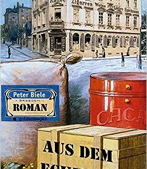 Am kommenden Sonnabend liest Peter Biele in der Buchhandlung „LeseZeichen“ aus dem Roman: „Aus dem Eckhaus“.