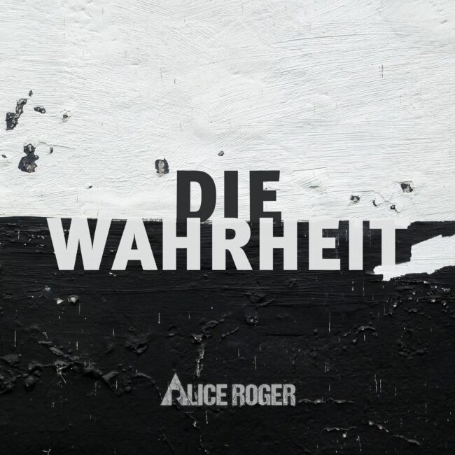 Alice Roger "Die Wahrheit" (EP 2023)